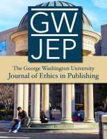 GW JEP - George Washington University Journal of Ethics in Publishing GW JEP