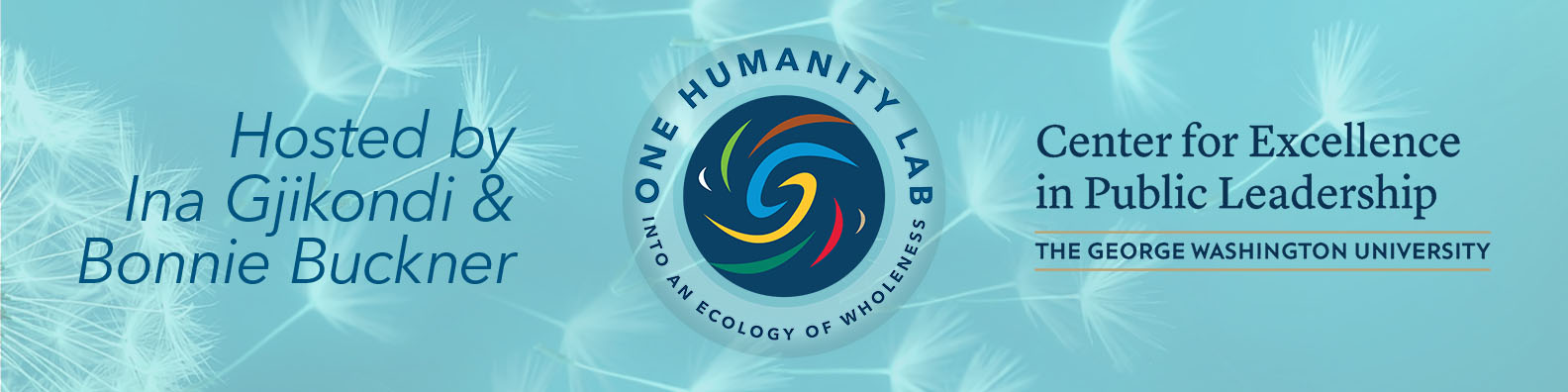 One Humanity Lab Podcast hosted by Ina Gjikondi & Bonnie Buckner; Center for Excellence in Public Leadership Logo