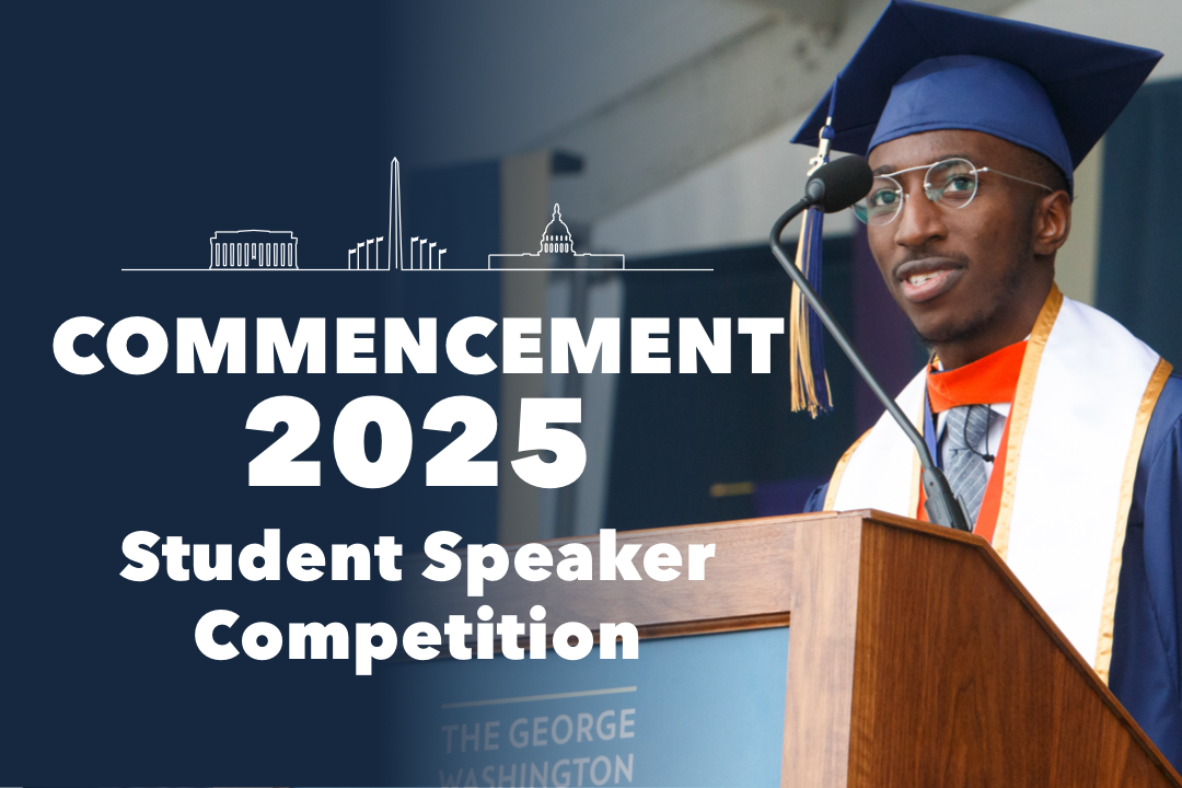 Commencement 2025 Student Speaker Competition