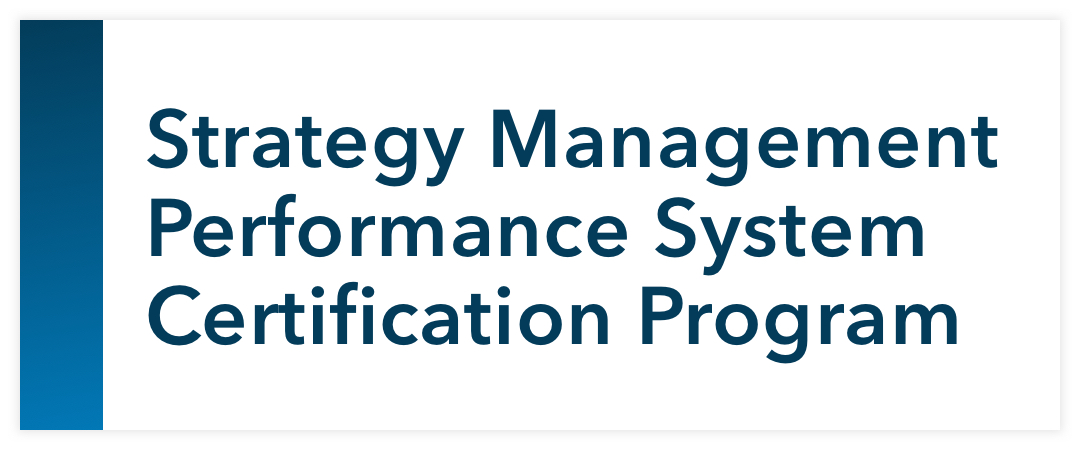 Strategy Management Performance System Certification Program
