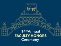 GW 14th Annual Faculty Honors Ceremony
