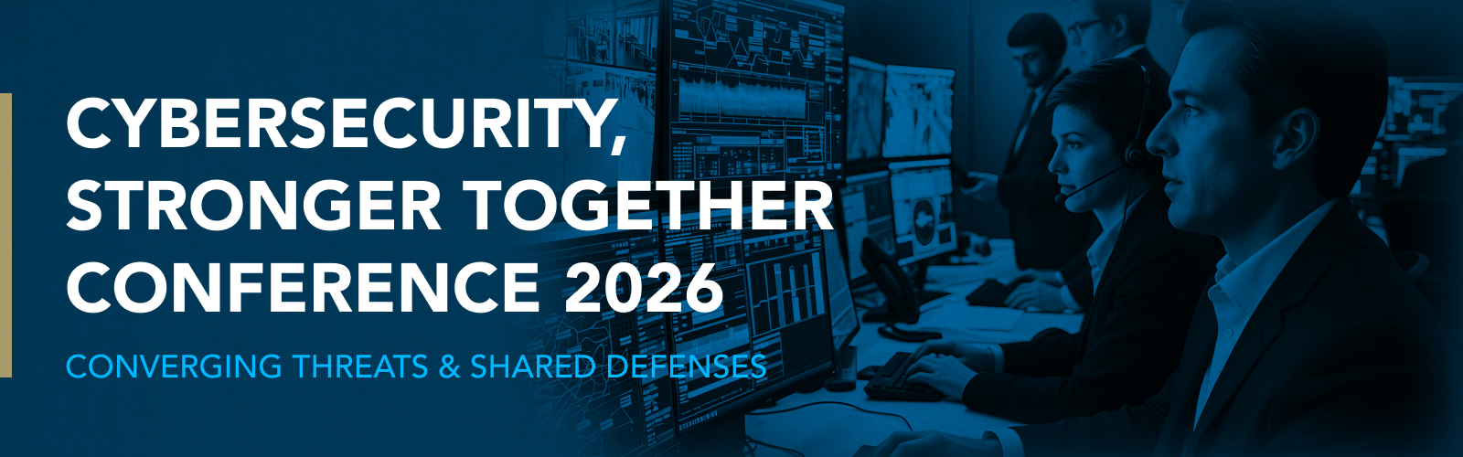 Cybersecurity, Stronger Together Conference 2026